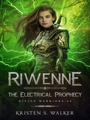 cover image of Riwenne & the Electrical Prophecy